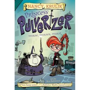 Worse, Worser, Wurst #2 -- Nancy Krulik